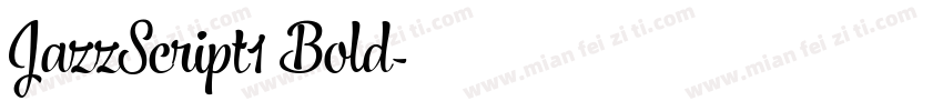 JazzScript1 Bold字体转换